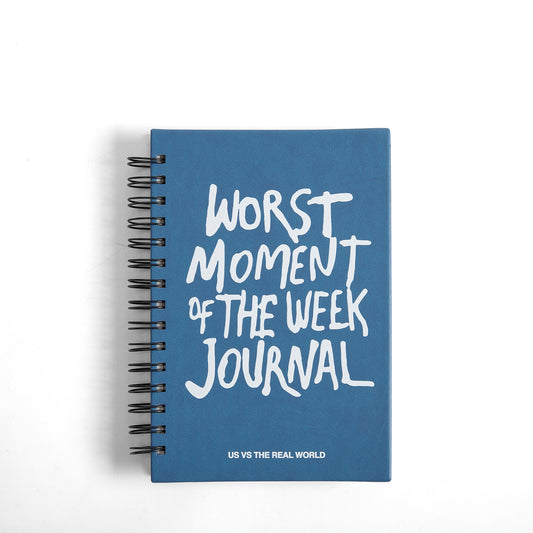 Worst Moments of The Week Journal