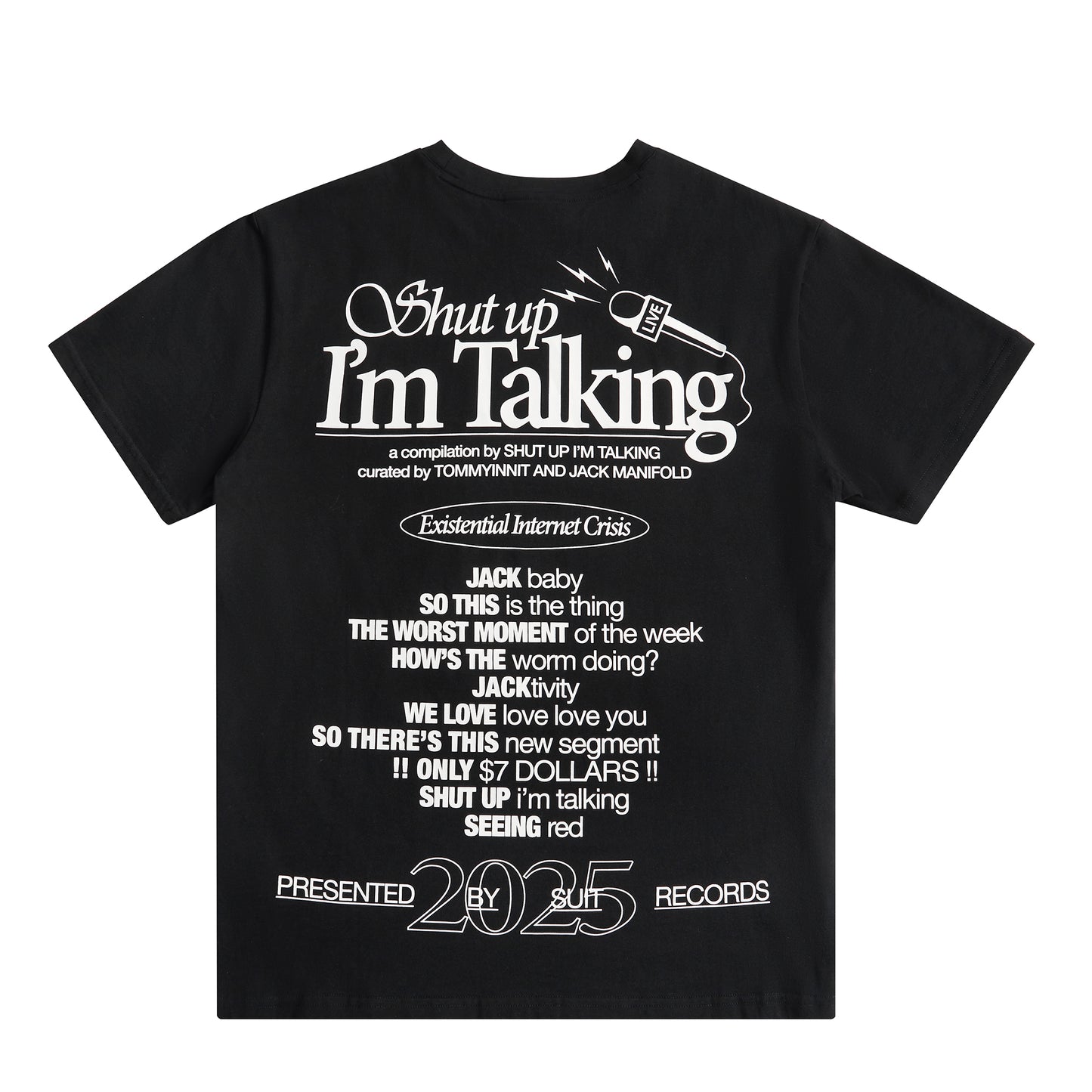 Shut Up I'm Talking Podcast Tee