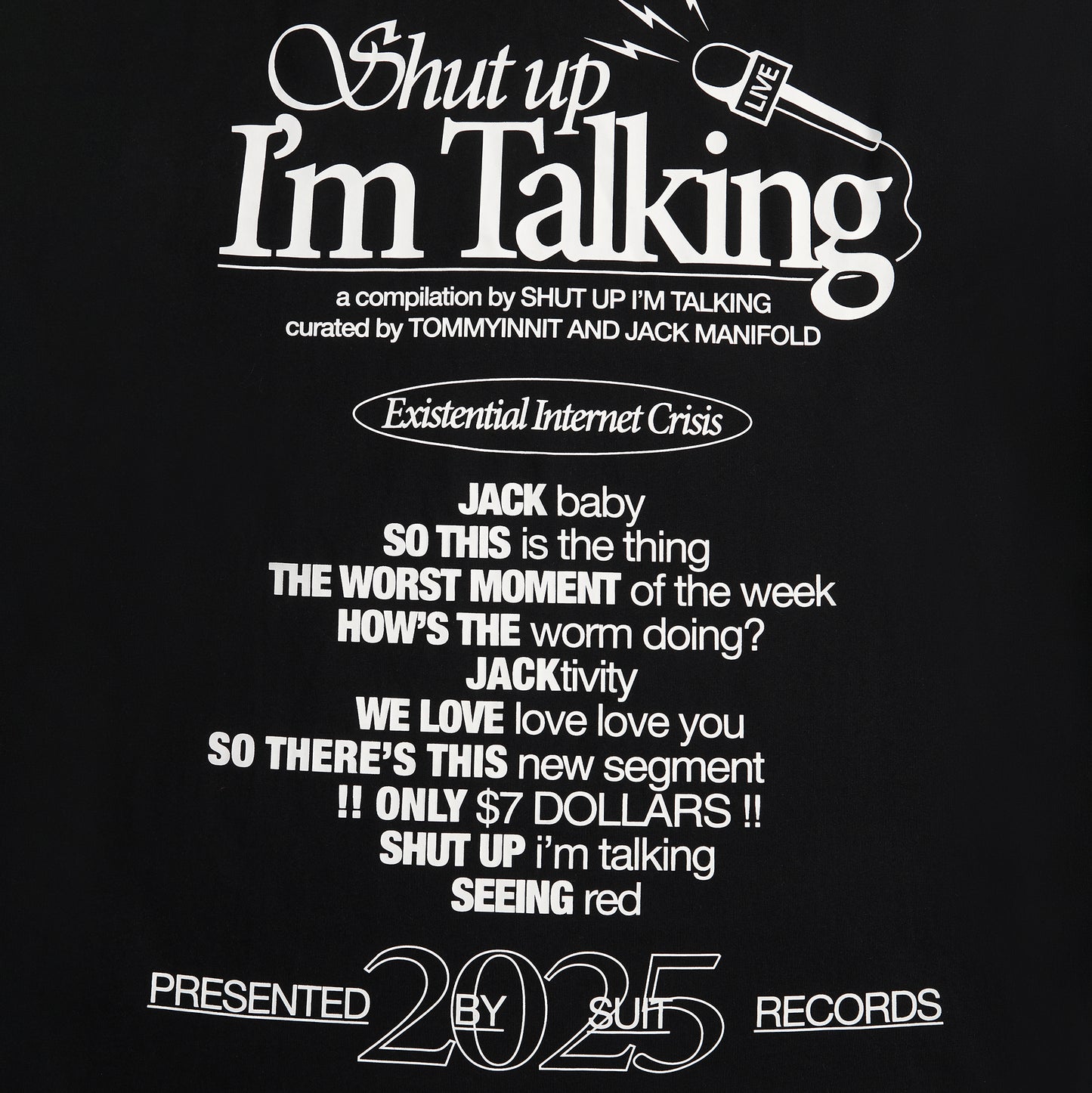 Shut Up I'm Talking Podcast Tee