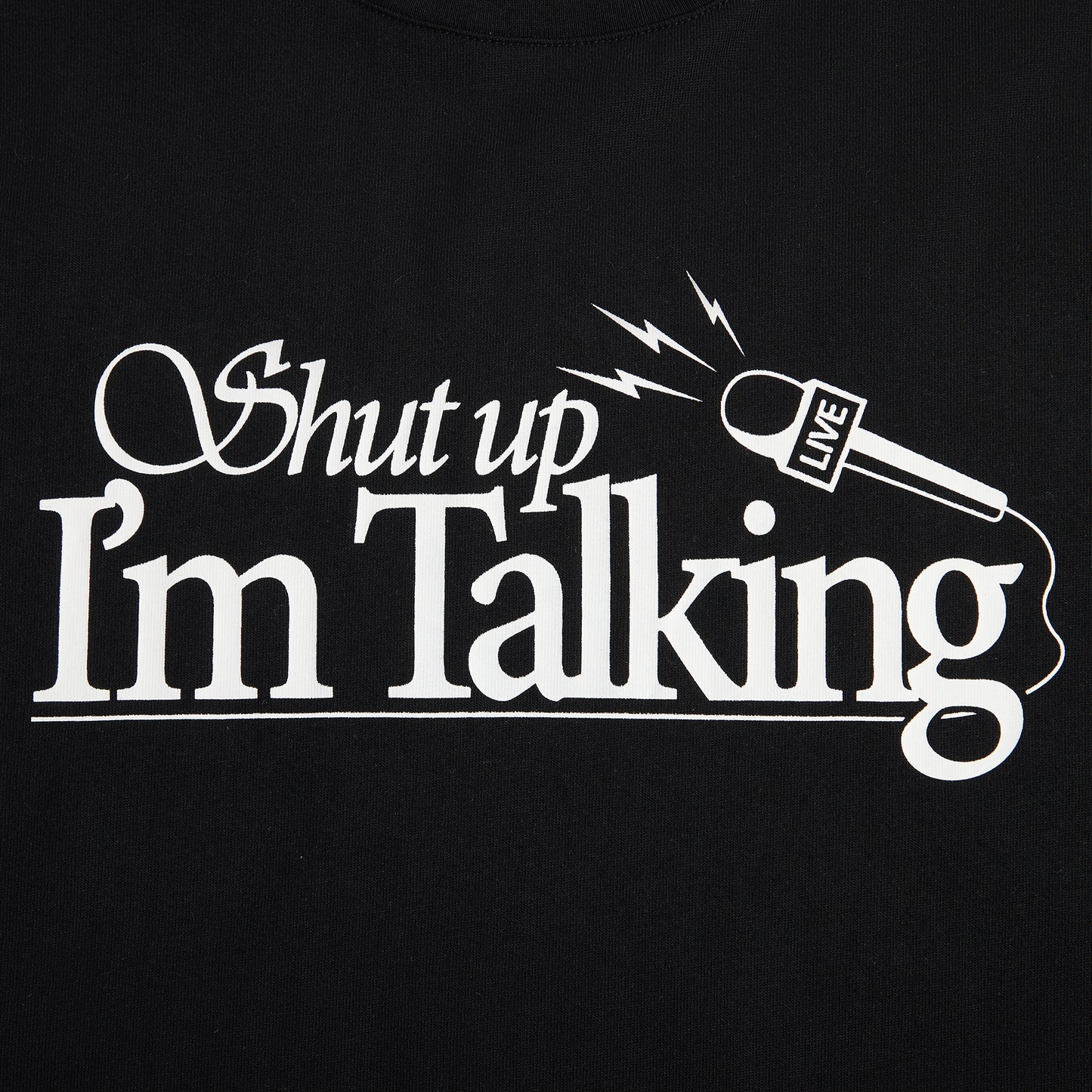 Shut Up I'm Talking Podcast Tee